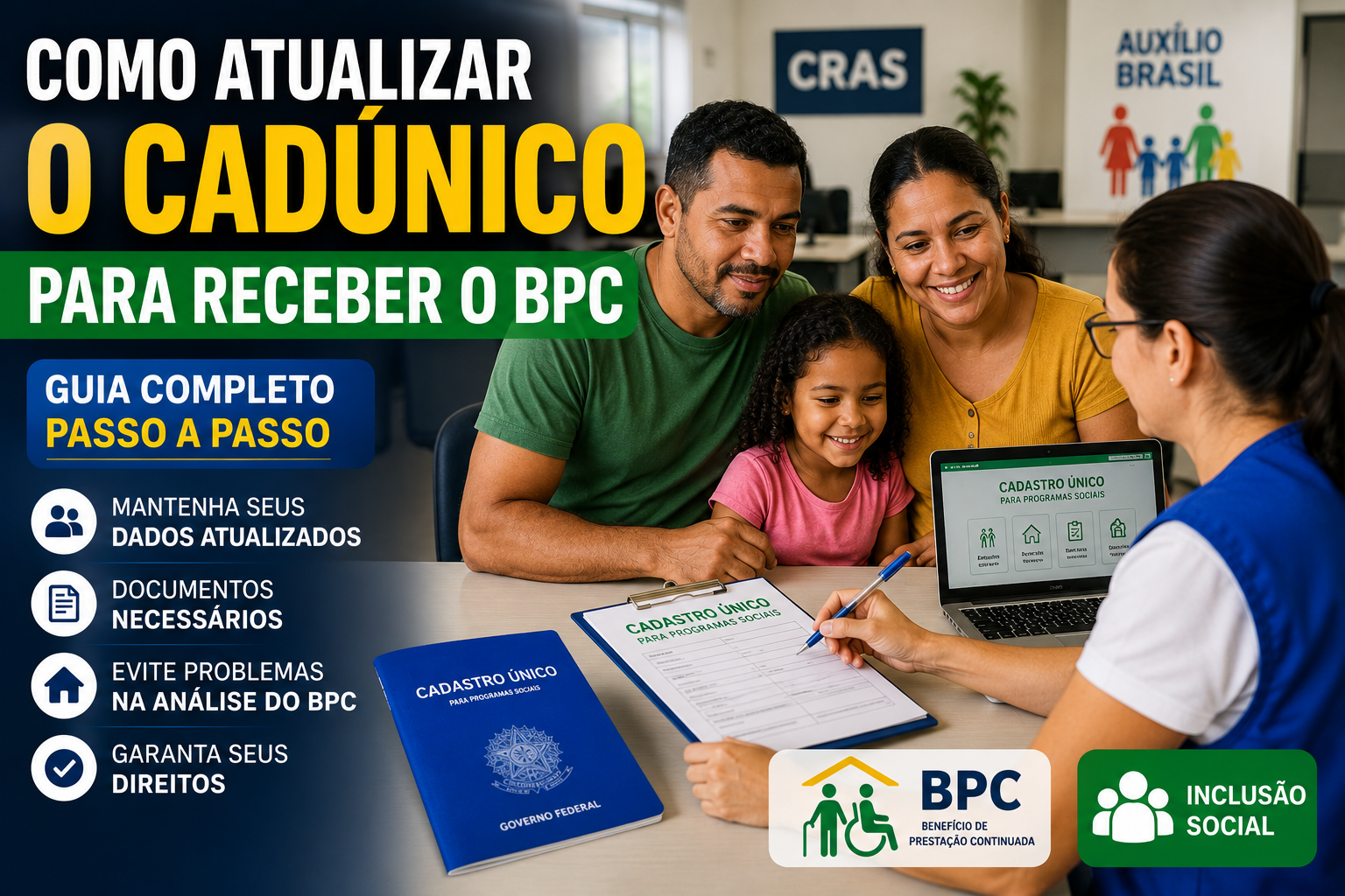 Como Atualizar o CadÚnico Para Receber o BPC: Guia Completo Passo a Passo