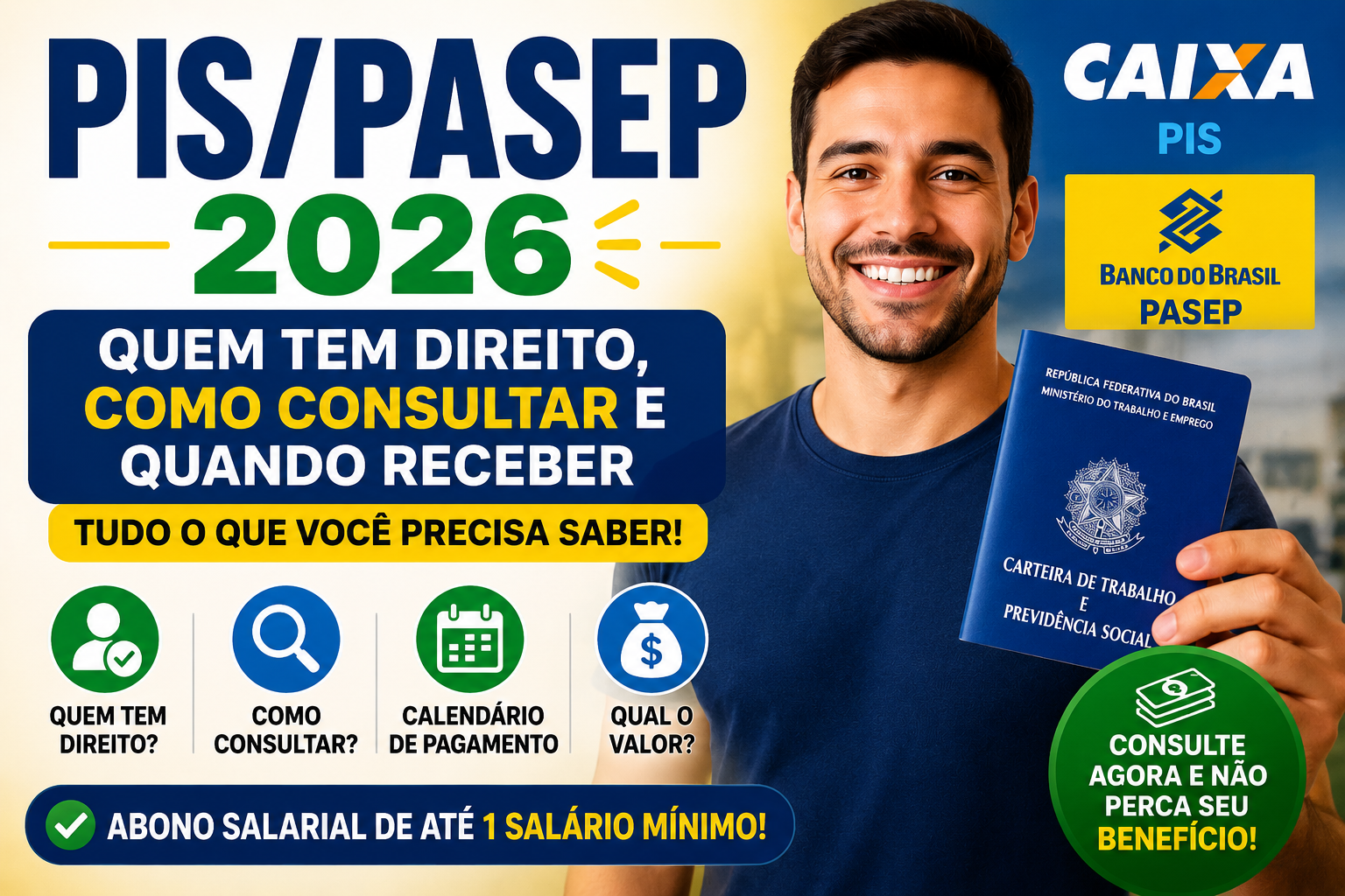 PIS/PASEP 2026: Quem Tem Direito, Como Consultar e Quando Receber