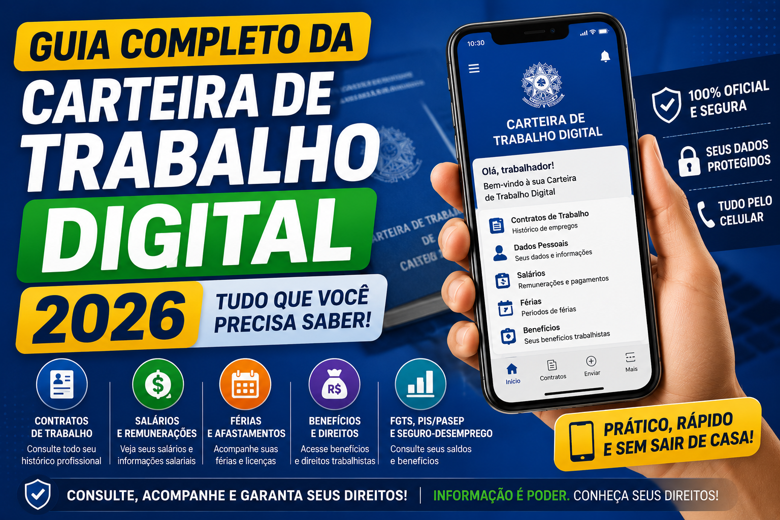 Guia Completo da Carteira de Trabalho Digital 2026: Como Consultar Contratos, Salários e Benefícios