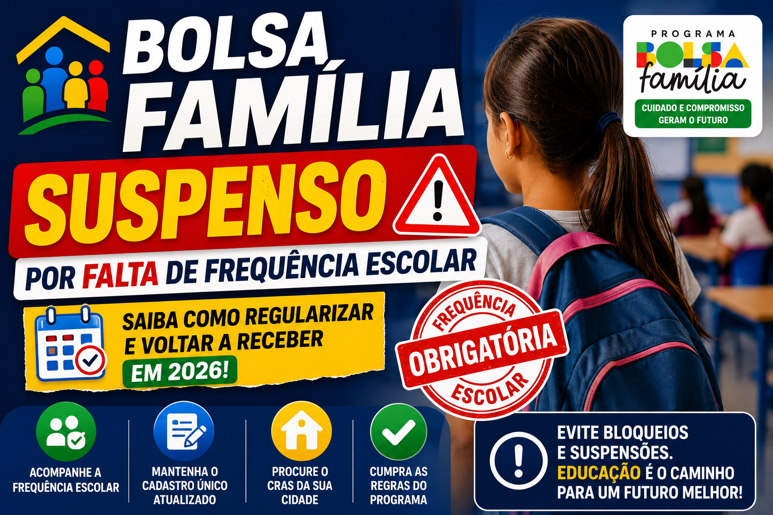 Bolsa Família Suspenso por Falta de Frequência Escolar: Como Resolver em 2026