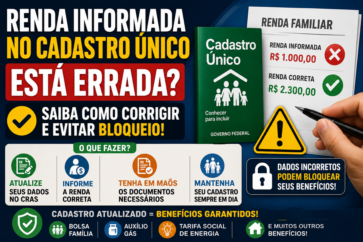 Renda Informada no Cadastro Único Está Errada: Como Corrigir e Evitar Bloqueio?