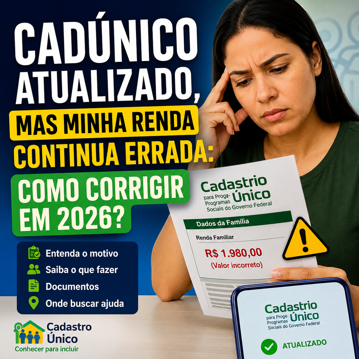 CadÚnico Atualizado, Mas Minha Renda Continua Errada: Como Corrigir em 2026?